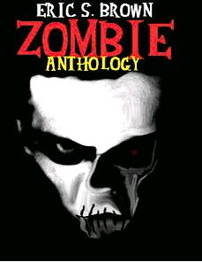 Zombie Anthology by Anthology