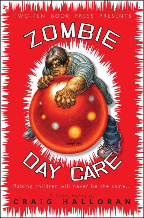 Zombie Day Care by Halloran, Craig