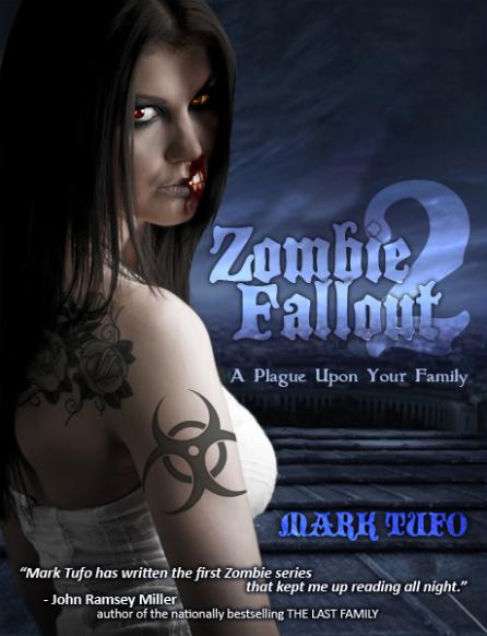 Zombie Fallout 2 by Mark Tufo