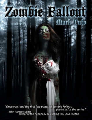 Zombie Fallout (2010) by Mark Tufo