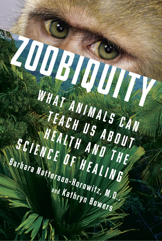 Zoobiquity by Barbara Natterson-Horowitz