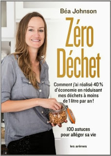 Zéro Déchet (2013) by Bea Johnson